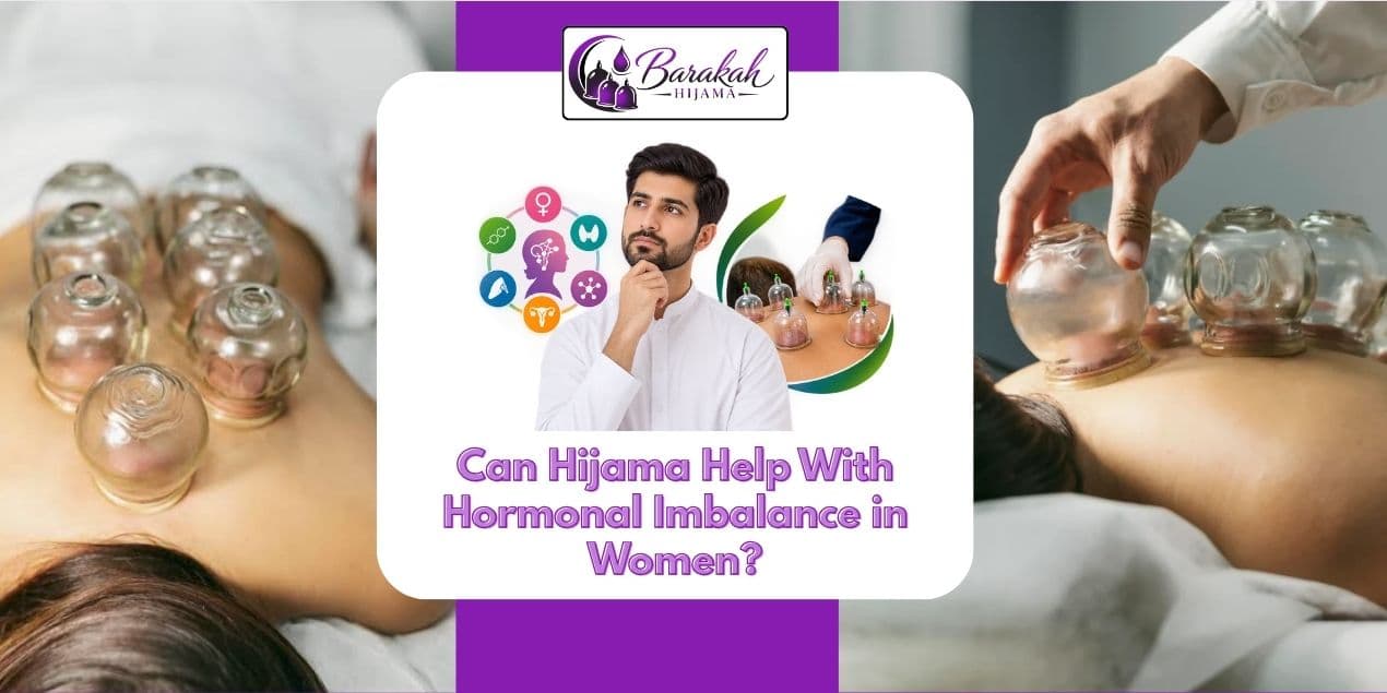 aritcles/can-hijama-help-with-hormonal-imbalance-in-women.jpg